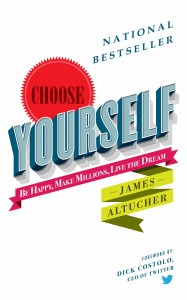 choose-yourself-james-altucher